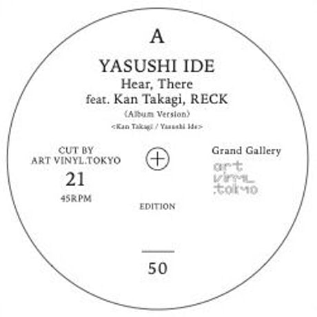 Limited 50!! <7inch>Yasushi Ide feat.Kan Takagi ,Reck(FRICTION)/Hear,There