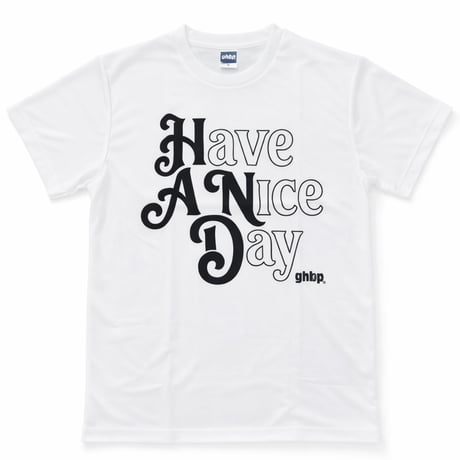 HAND 【Have A Nice Day】 Tシャツ