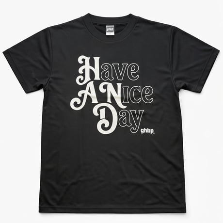 HAND 【Have A Nice Day】 Tシャツ