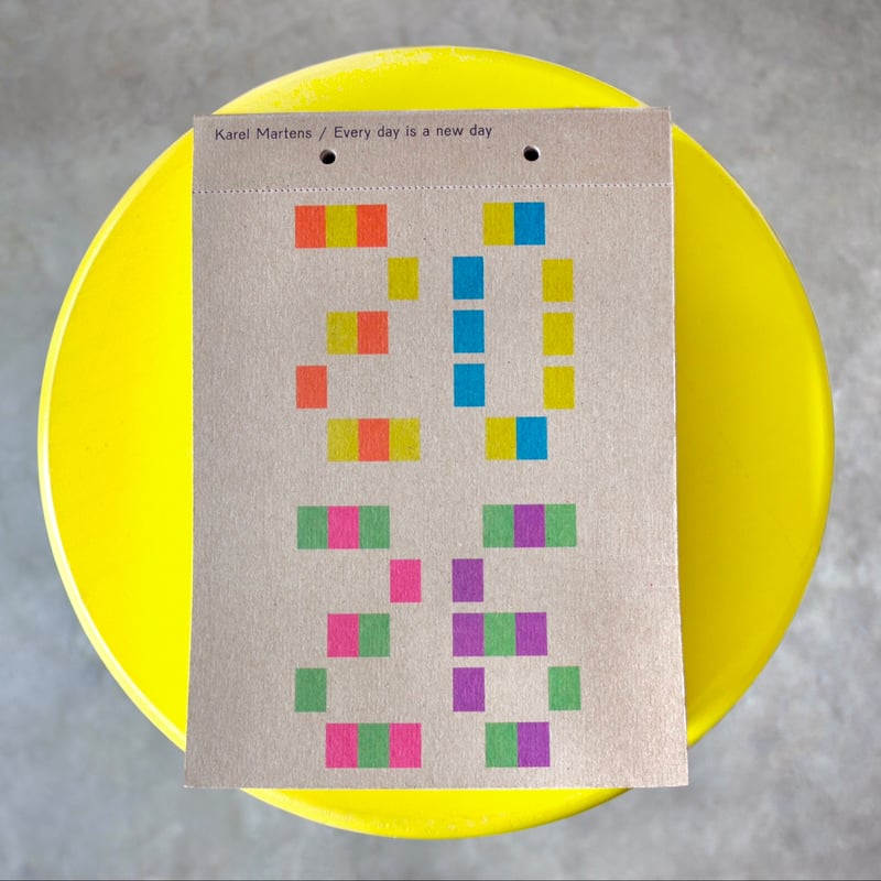 Karel Martens Calendar 2026 カレンダー Karel Martens - Calendar 2026 / Every day is a