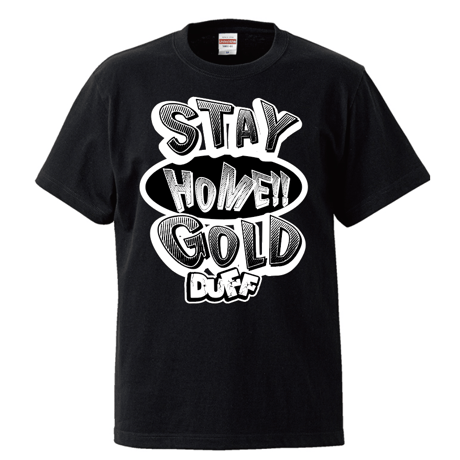 ※SALE!!【DUFF】STAY "HOME" GOLD Tシャツ【在庫販売】