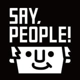 SAY,PEOPLE!