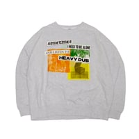 HEAVY DUB CREW NECK SWEAT SHIRTS / ash
