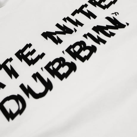 LATE NITE DUBBIN’ Tee / White