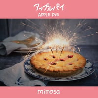 mimosa - アップルパイ