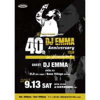9.13.Sat  DJ EMMA 40th Anniversary Tour in Hiroshima