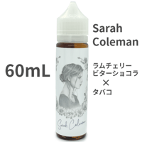 60mL ラムチェリービターショコラ x タバコ "Sarah Coleman" VAPEリキッド