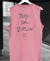 【L残り1点】Today`s New StartLine No-sleeve／トゥデイズニュースタートラインノースリ（VintagePink／ヴィンテージピンク）