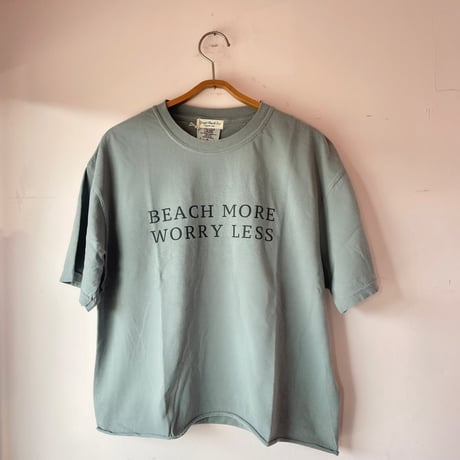 BEACH MORE WORRY LESS-Tee