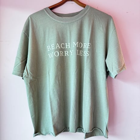 BEACH MORE WORRY LESS-Tee