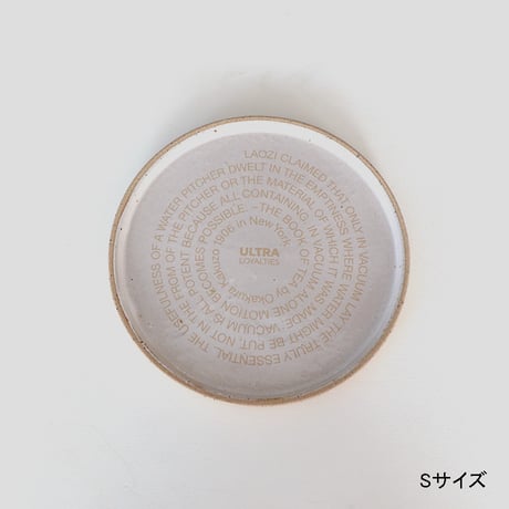 ONE KILN CERAMICS（ワンキルンセラミックス）"Flat Plate（S / M）/ Ultra Loyaltys"