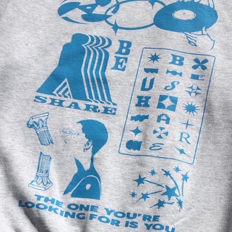 BE-SHARE | The one you’re looking for is with you. Crew Sweat (Ash)