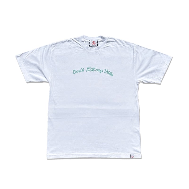 SON OF THE CHEESE | Don't Kill my Vibe Tee -NAG