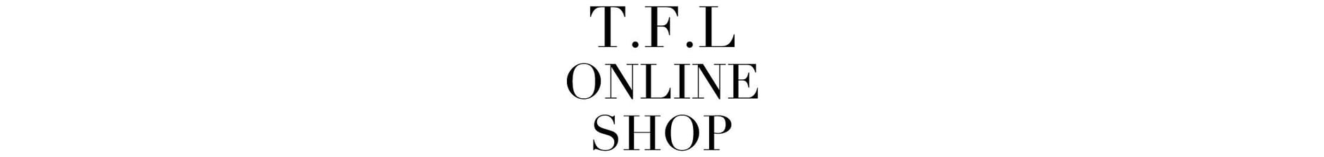 T.F.L online.shop