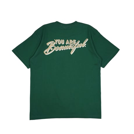 Stand BOWERY / YOU ARE BEAUTIFUL TEE (GREEN)
