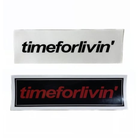 Time For Livin' / timeforlivin' LOGO STICKER (2COLOR)