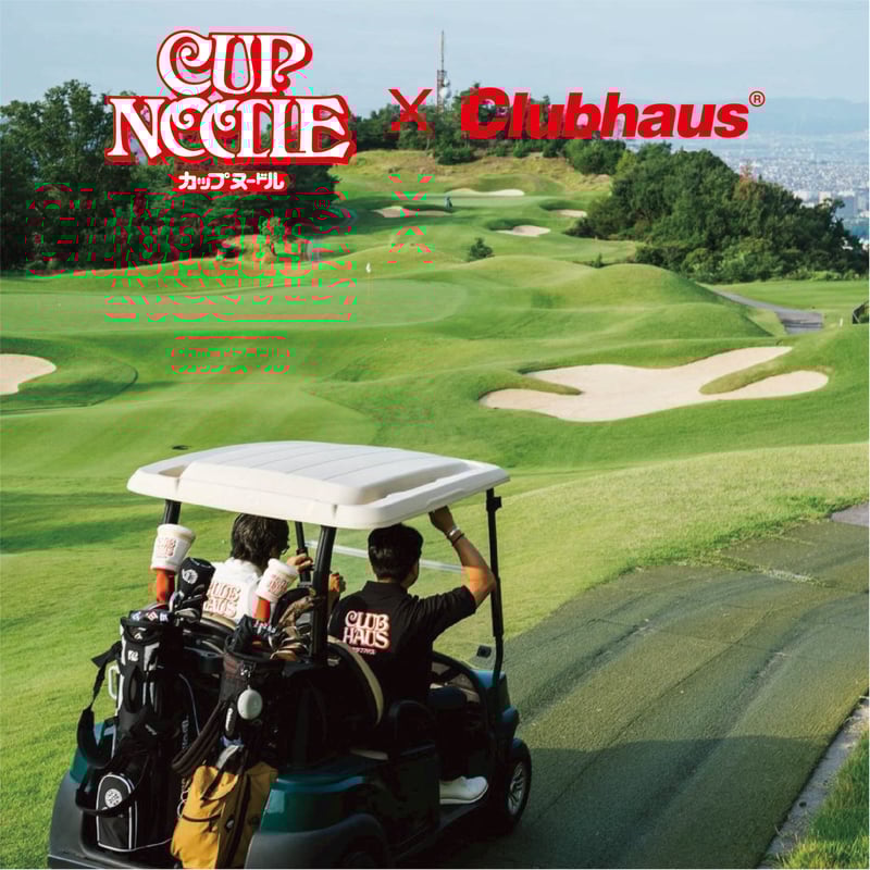 CupNoodle x CLUBHAUS Golf Gathering | CLUBHAUS