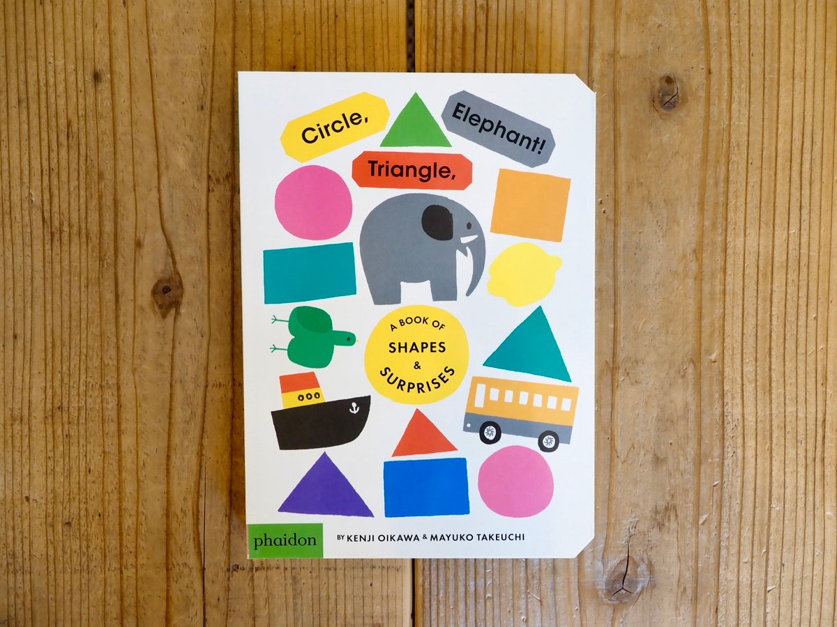 Circle, Triangle, Elephant! : A Book of Shapes