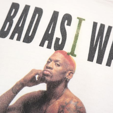 90's DENNIS RODMAN "BAD AS I WANNA BE" プリント Tシャツ