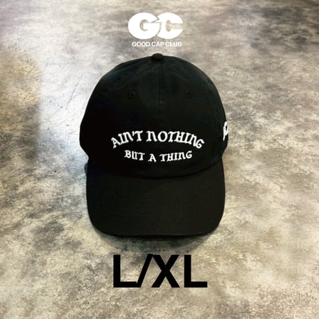 GC-Ain't nothing but a thing Cotton Cap L/XL BLACK GC-14