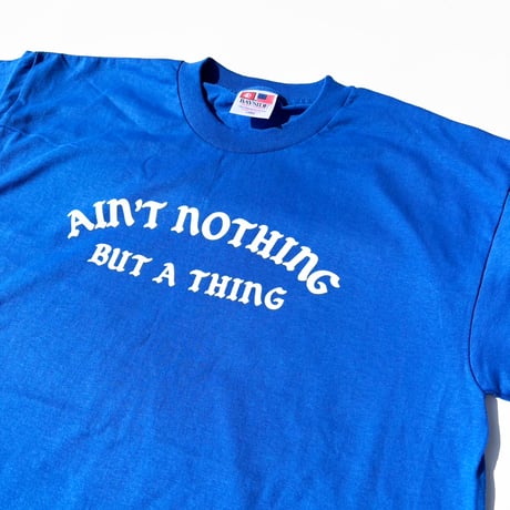 GC-Ain’t nothing but a thing  T-shirt　ROYAL　TE-03