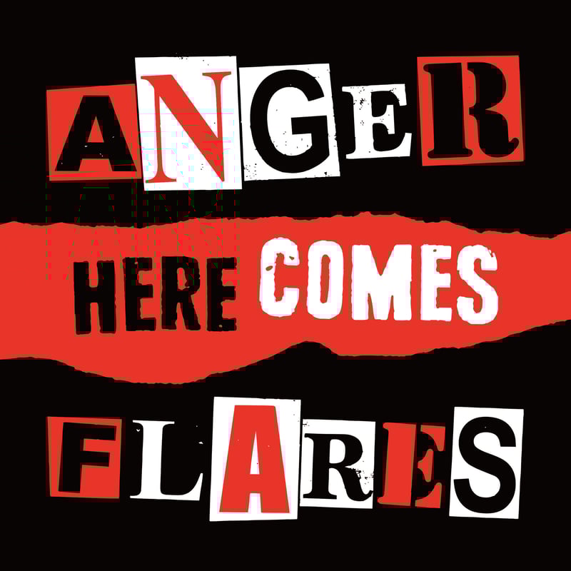 ANGER FLARES / HERE COMES ANGER FLARES (7''EP)