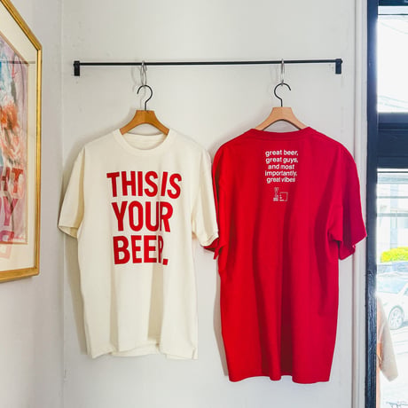 THIS IS YOUR BEER. Tシャツ （ Y.MARKET BREWING × in the house ）