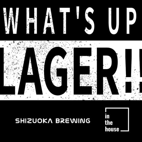 静岡醸造×inthehouse 【 WHAT'S UP LAGER!! 】6本×1set