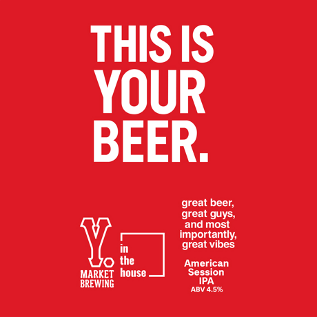 「 THIS IS YOUR BEER 」 Y.MARKET BREWING × in the house 6本×1set