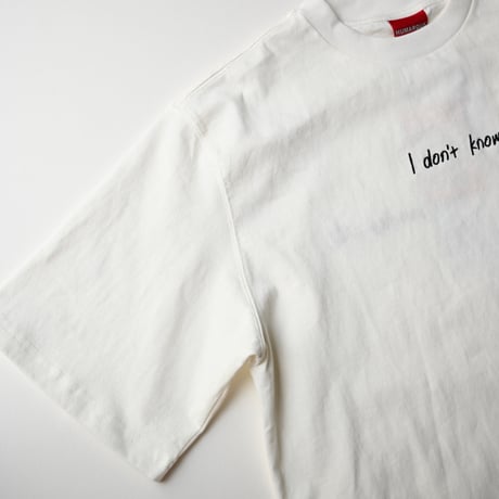【unisex】HUMAROUS [ヒューマラス] / I don't know Tee