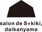 Salon de S＋kiki,daikanyama