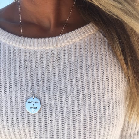 STAY WARM & SUNNY   Message Coin Necklace