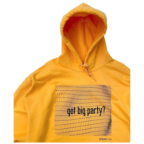 got big party? Hoodie Size-S.M.L.XL.XXL
