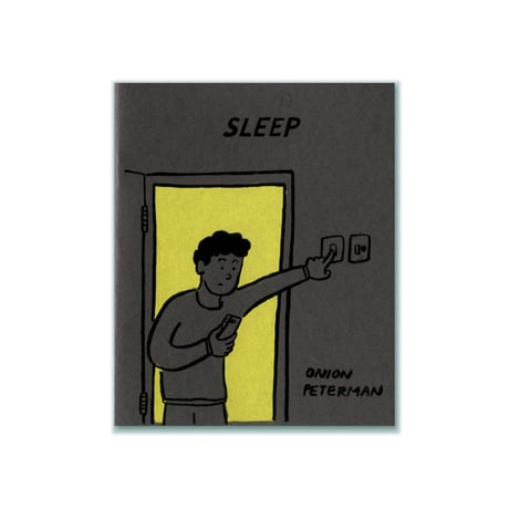 SLEEP  |  Onion Peterman