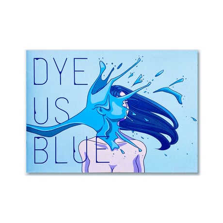 Dye Us Blue