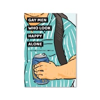 ひとりで楽しそうなゲイたち | GAYS WHO SEEM HAPPY BEING ALONE』/ 兼町ワニ太
