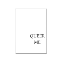 QUEER ME