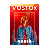VOSTOK vol.21 / After Youth
