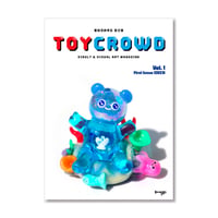 TOYCROWD Magazine Vol.1
