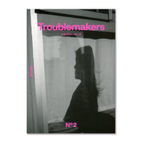 Troublemakers No.2