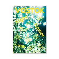 VOSTOK vol.24 / night・flower・me   밤·꽃·나