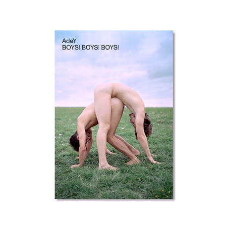 BOYS! BOYS! BOYS! Zine No 1 / AdeY