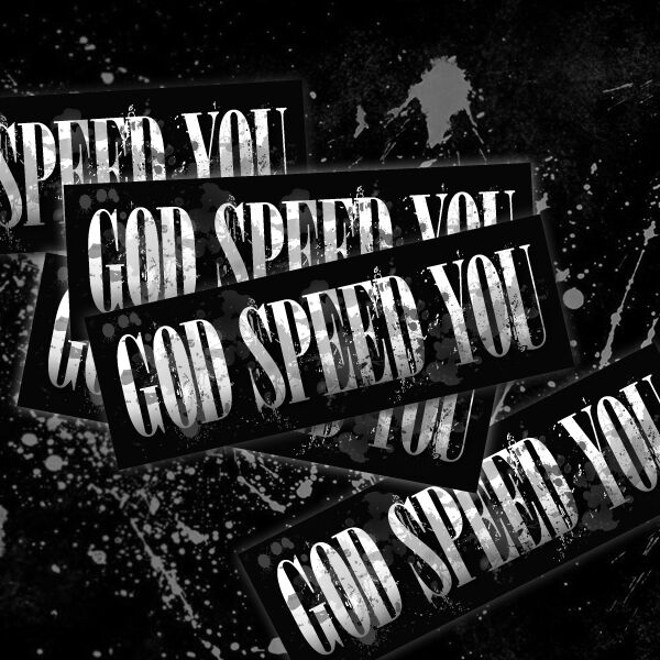 GOD SPEED YOU STICKER - ゴッドスピードユー ステッカー / カスタム
