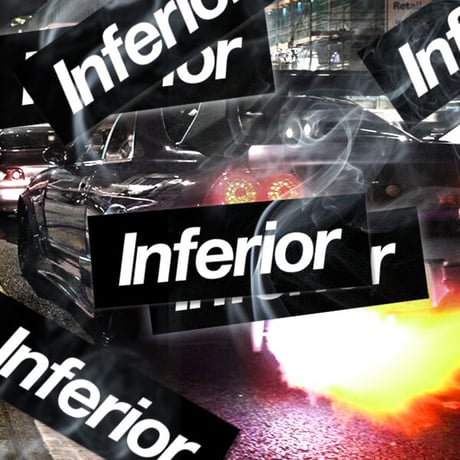 Inferior STICKER - ステッカー / JDM  USDM スタンス superstreeet