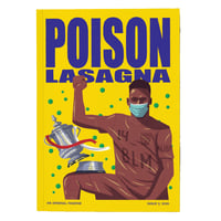 eighteen86 - POISON LASAGNA  Issue 2