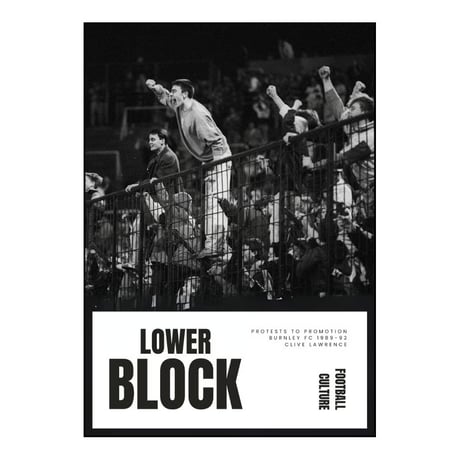 Lower Block - Protests to Promotion