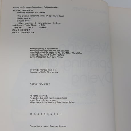 【古本】B3_078　Weaving, Spinning, and Dyeing /  Virginia G. Hower