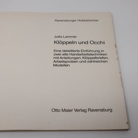 【古本】B4_080　Kloeppeln und Occhi   ボタンレースとタティングレース/ Jutta Lammer