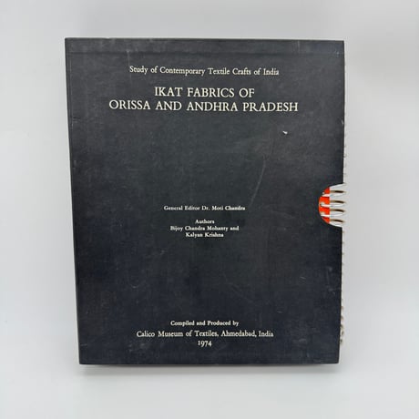 【F1_002】IKAT FABRICS OF ORISSA AND ANDHRA PRADESH /Bijoy Chandra Mohanty and Kalyan Krishna