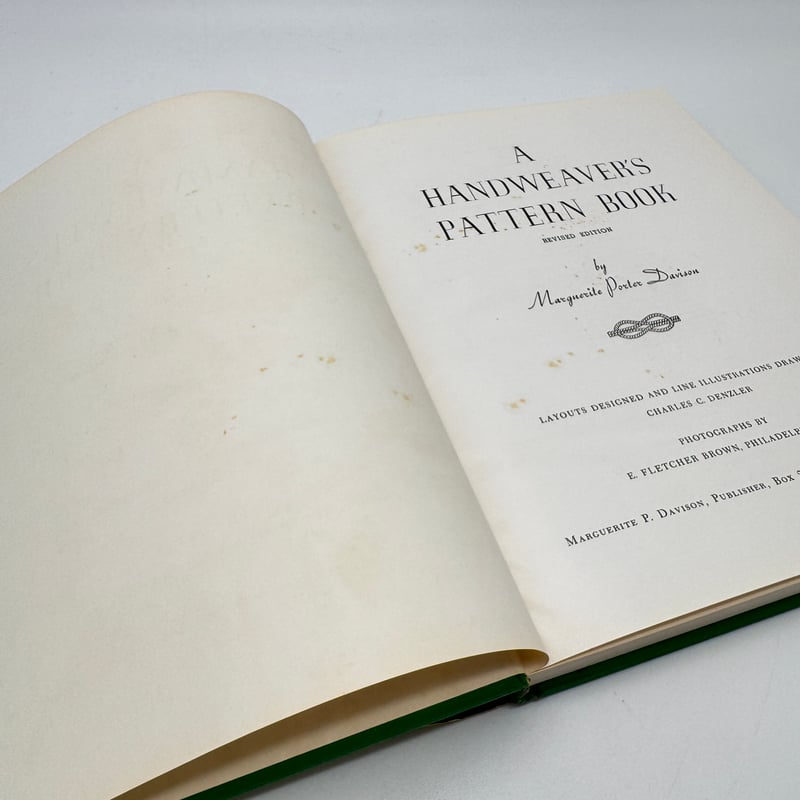 趣味 A HANDWEAVER'S PATTERN BOOK A Handweaver's Pattern Book: Davison, Marguerite Porter